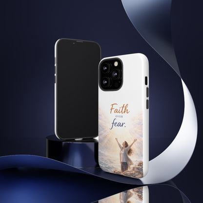 Faith Over Fear Phone Case — Inspirational Christian iPhone Cover