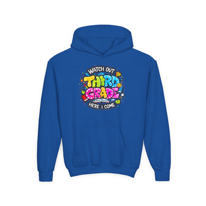 Third Grade Hoodie — "Watch Out Third Grade Here I Come" Kids Back-to-School Sweatshirt
