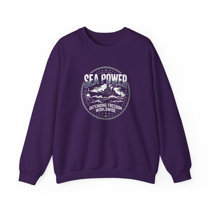 Sea Power: Defending Freedom Worldwide  Sweatshirt