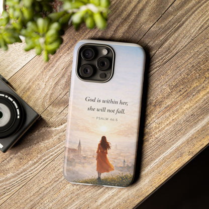 Inspirational Psalm 46:5 Phone Case — 'God is within her, she will not fall' Christian Phone Cover