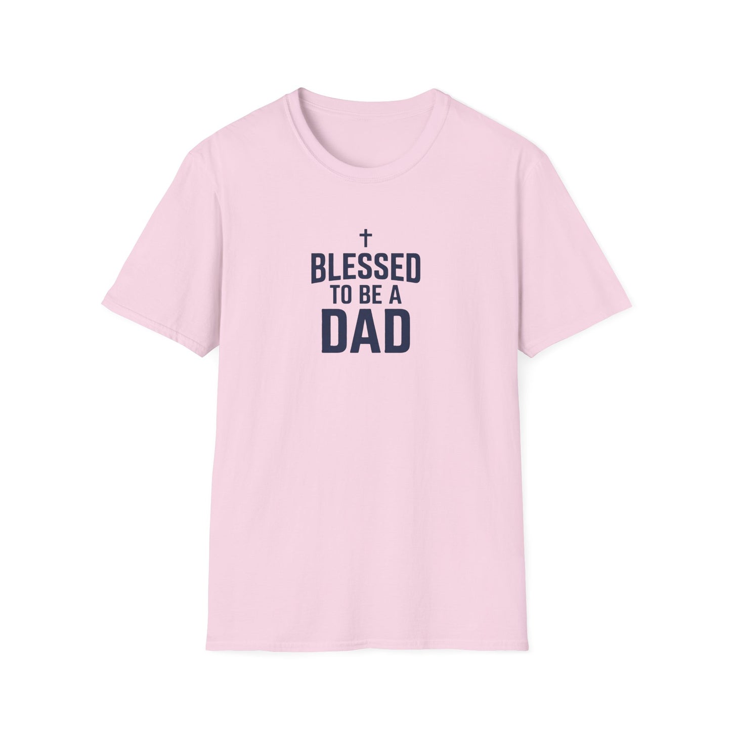 Blessed to Be a Dad T-Shirt