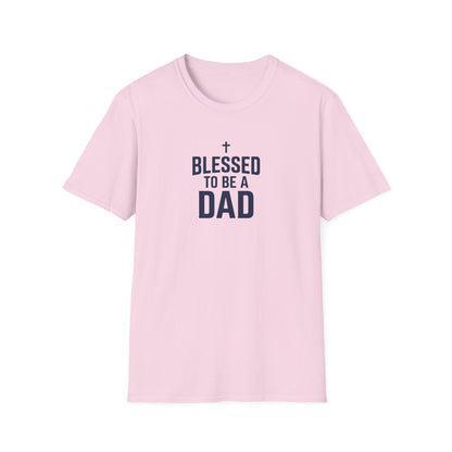 Blessed to Be a Dad T-Shirt