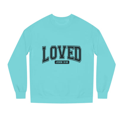 Loved John 3:16 Sweatshirt — Christian Faith Crewneck