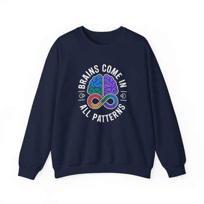 Brains Come in All Patterns Sweatshirt