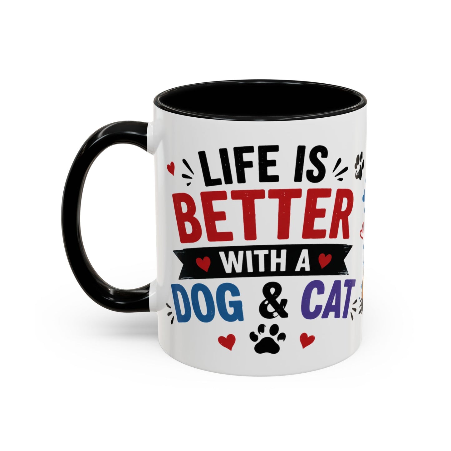 Dog and Cat Coffee Mug – "Life is Better with a Cat" Accent Ceramic Mug