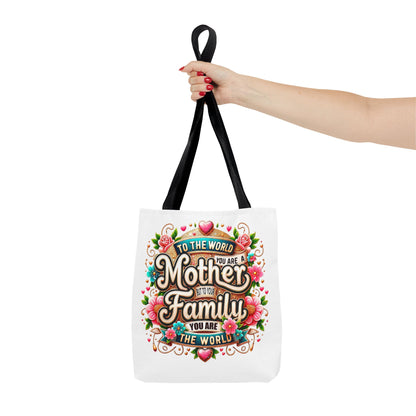 Mother & Family Floral Tote Bag — "To the world you are a Mother" Gift Tote