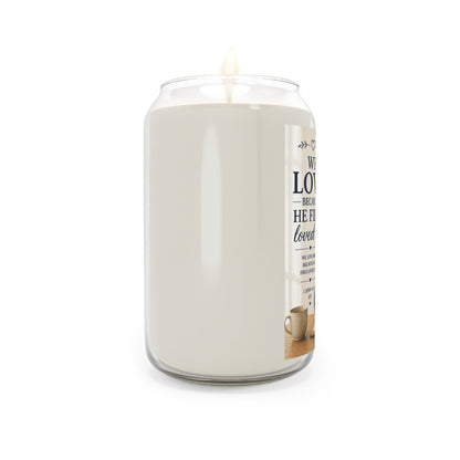 Scented Soy Candle — "We Love Because He First Loved Us" Inspirational Prayer Jar (13.75 oz)