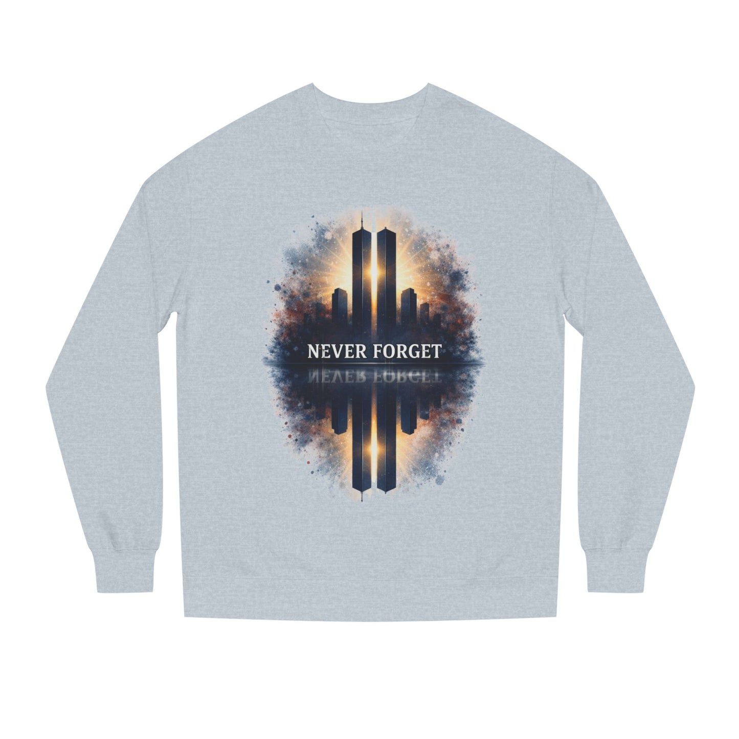 Never Forget Memorial Sweatshirt — 9/11 Tribute Crewneck