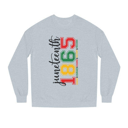 Juneteenth 1865 Crewneck Sweatshirt – Black History Celebration Pullover