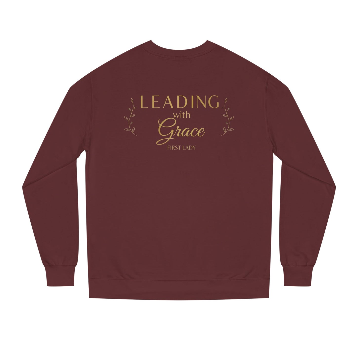 Leading with Grace Sweatshirt — Inspirational Women's Leadership Crewneck