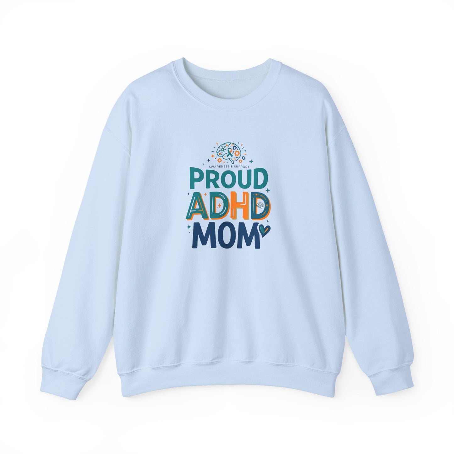 Proud ADHD Mom Crewneck Sweatshirt