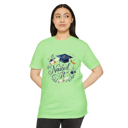 Nailed It Graduation T-Shirt — Cap & Diploma Celebration Tee