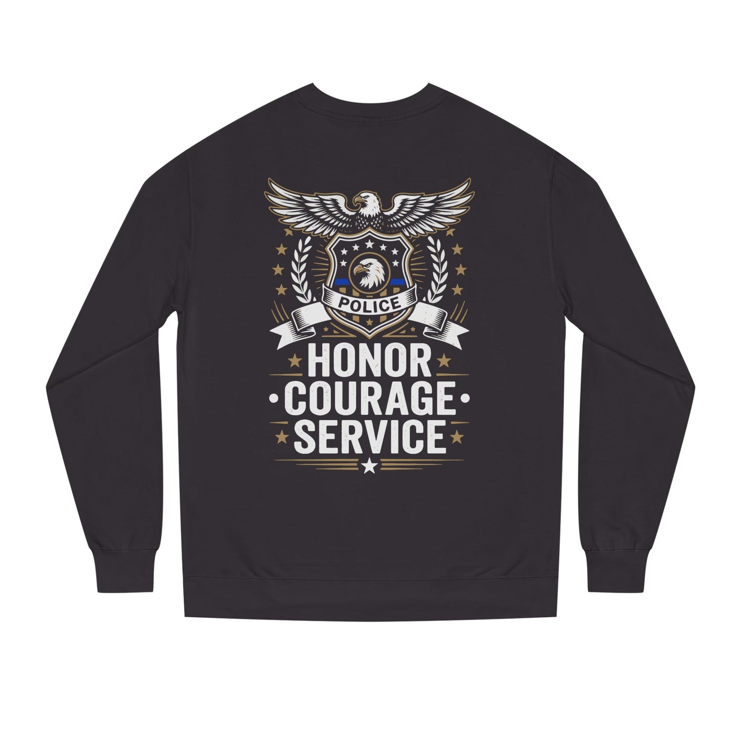 Police Honor Courage Service Sweatshirt