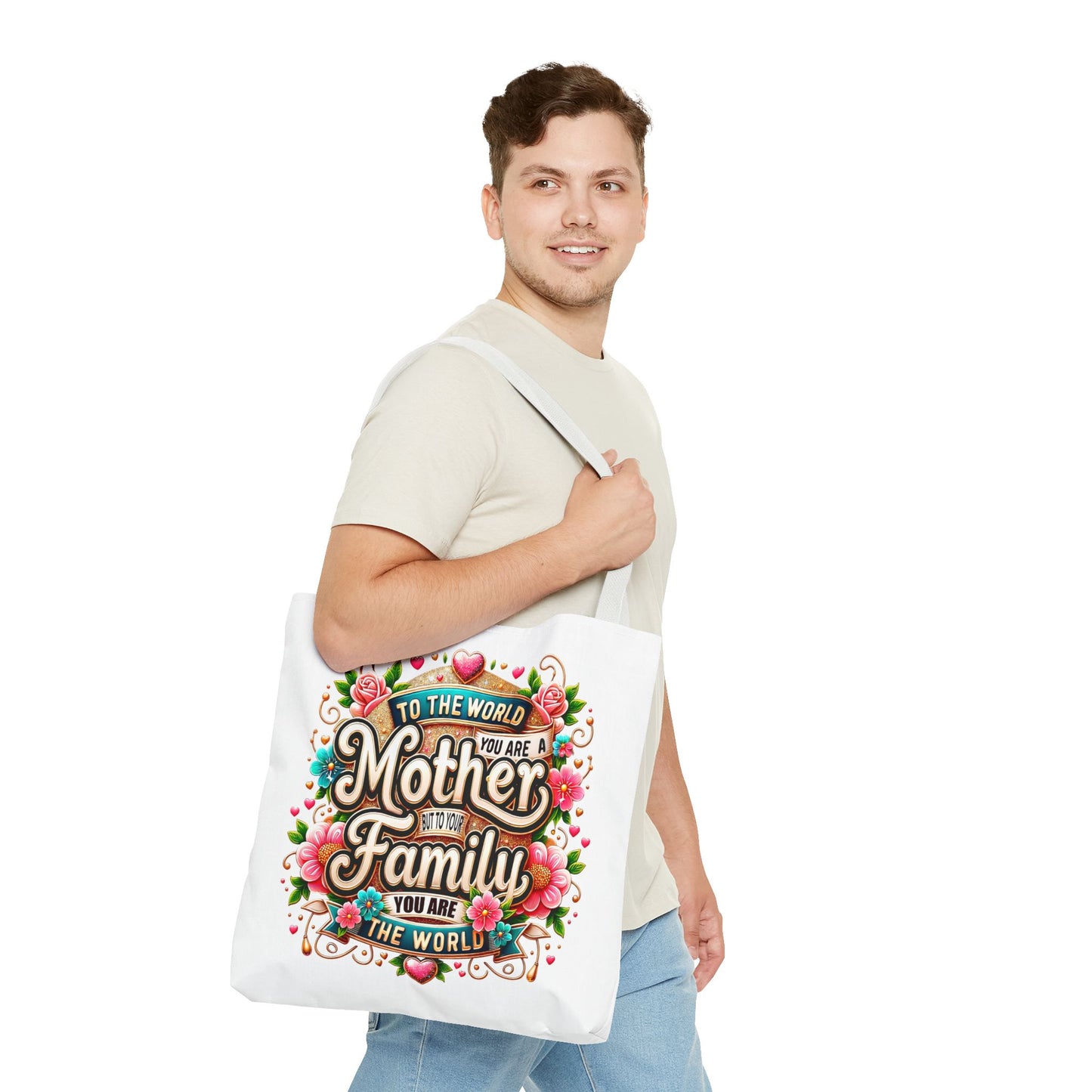 Mother & Family Floral Tote Bag — "To the world you are a Mother" Gift Tote
