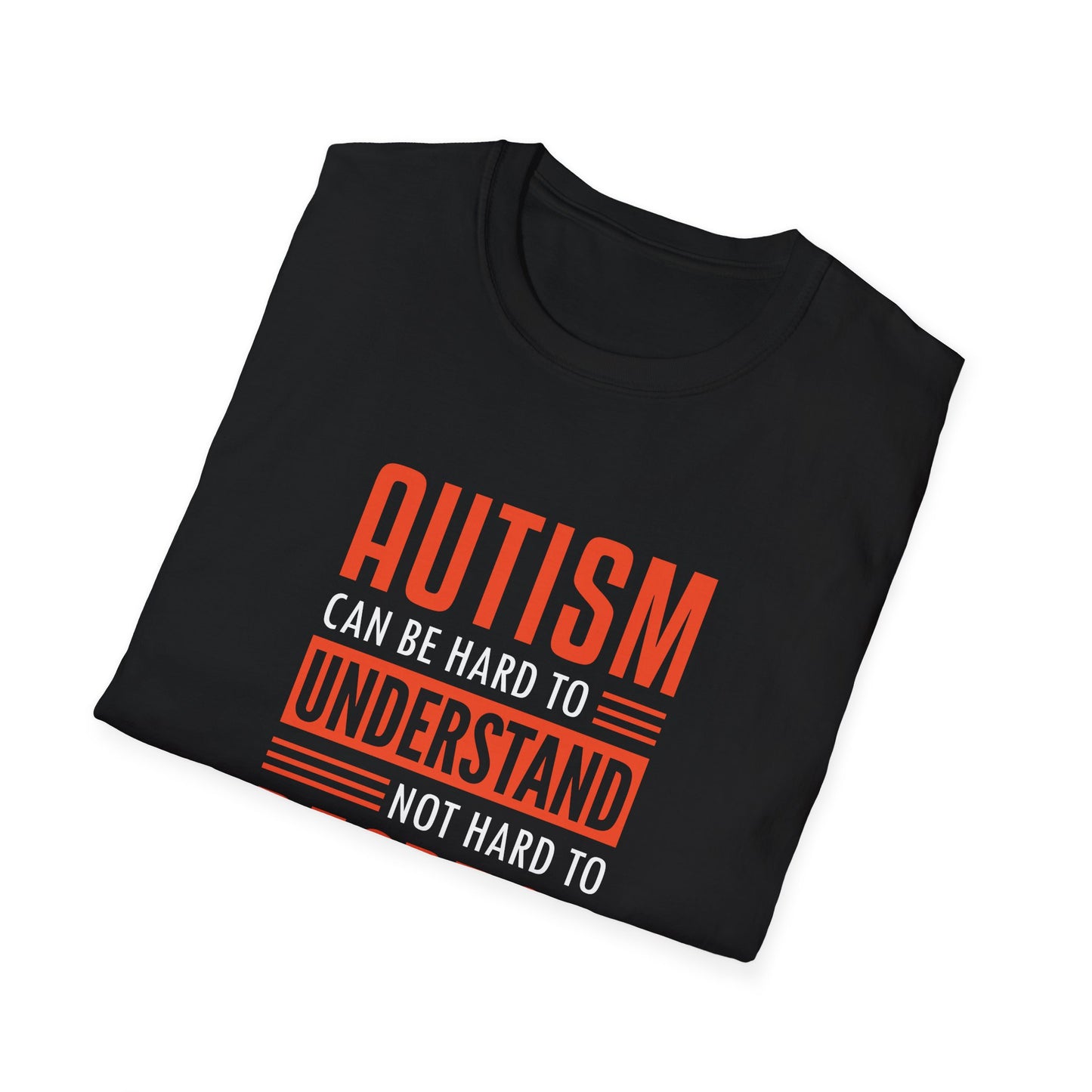 Autism can be hard to understand, not hard to respect” T-Shirt