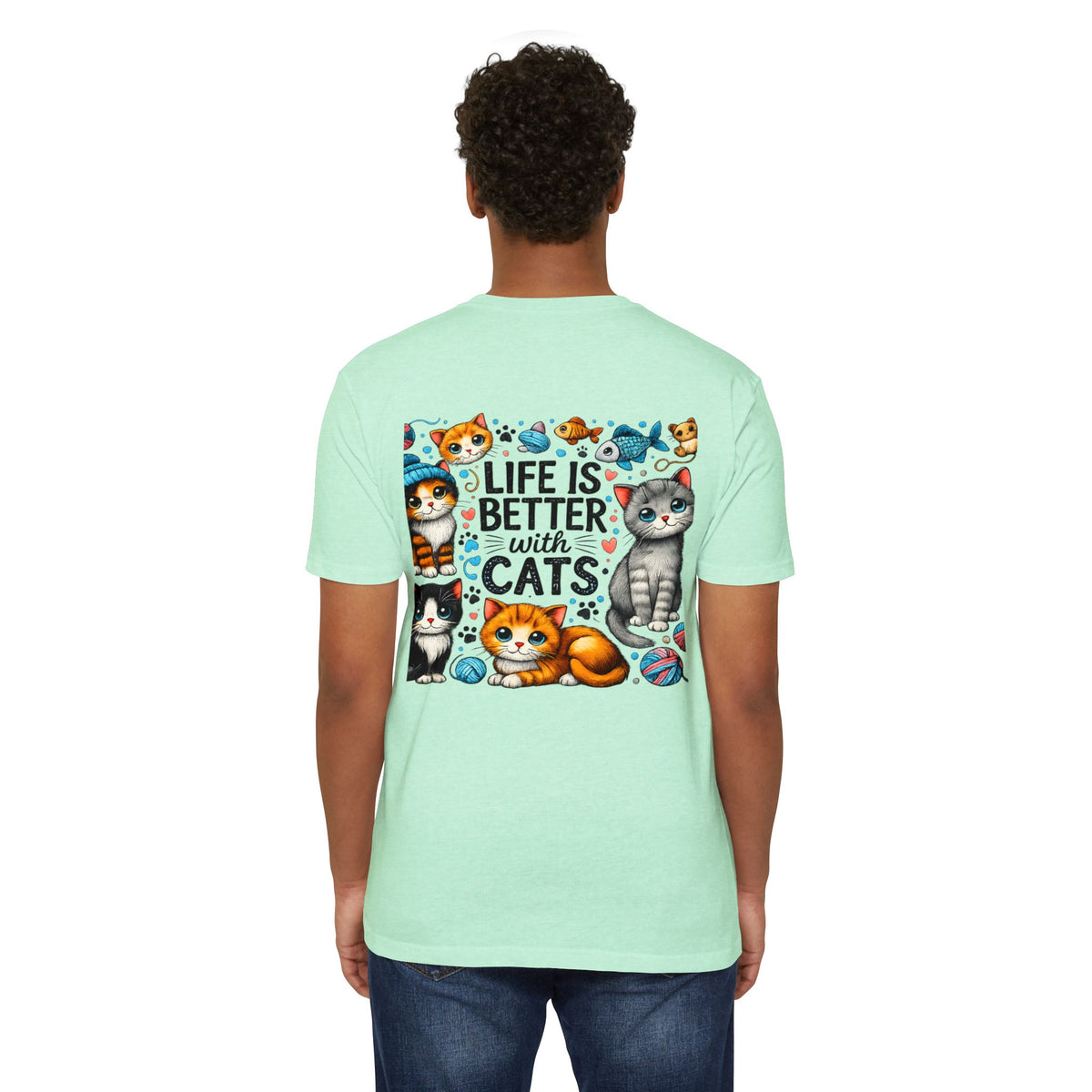 Life Is Better With Cats T-Shirt