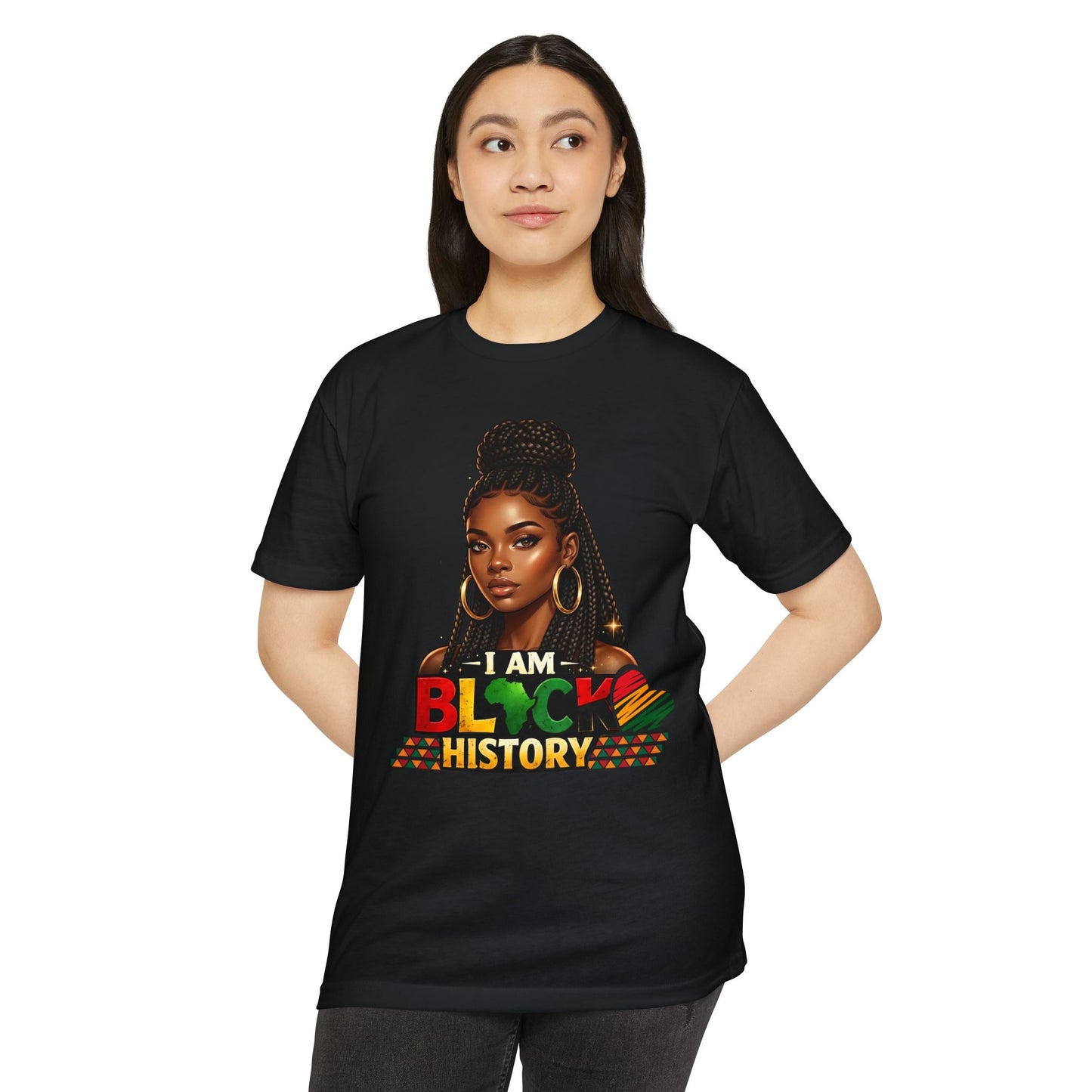 I Am Black History T-Shirt — Black History Month Empowerment Tee