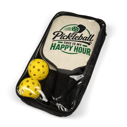 Pickleball Paddle Set — "Pickleball This Is My Happy Hour" Design