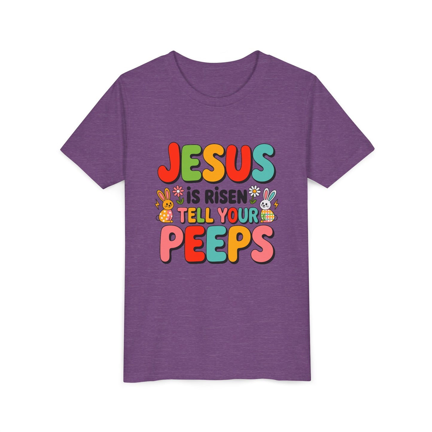 Youth Tee - "Jesus Is Risen, Tell Your Peeps" Easter Kids Shirt