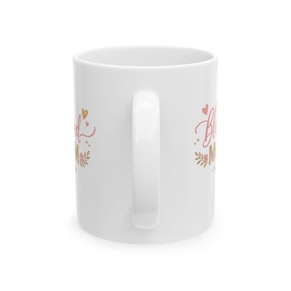 Blessed Mama Ceramic Mug