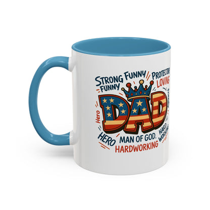 Dad Coffee Mug — Patriotic "DAD" Design with Loving, Hardworking, Protector Keywords (11/15oz Accent Mug)