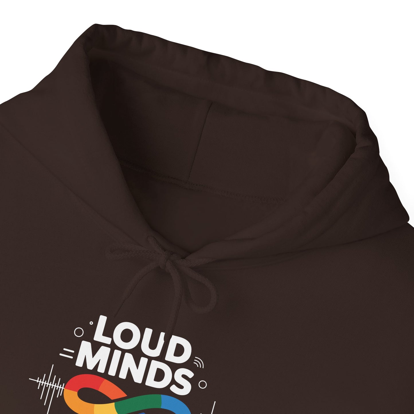 Loud Minds Quiet Strength Hoodie