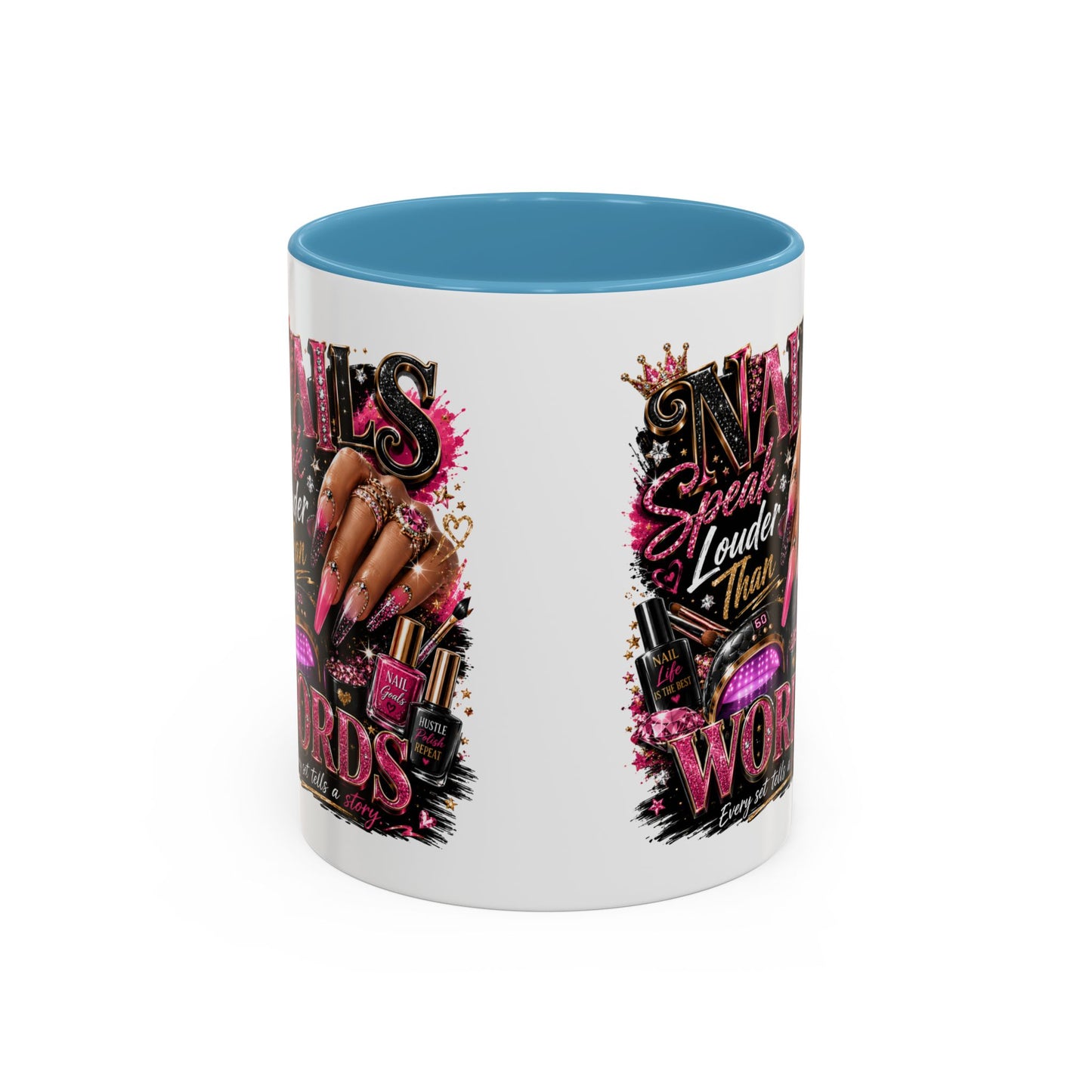 Accent Coffee Mug - "Nails Speak Louder Than Words" Pink Nail Tech Coffee Mug