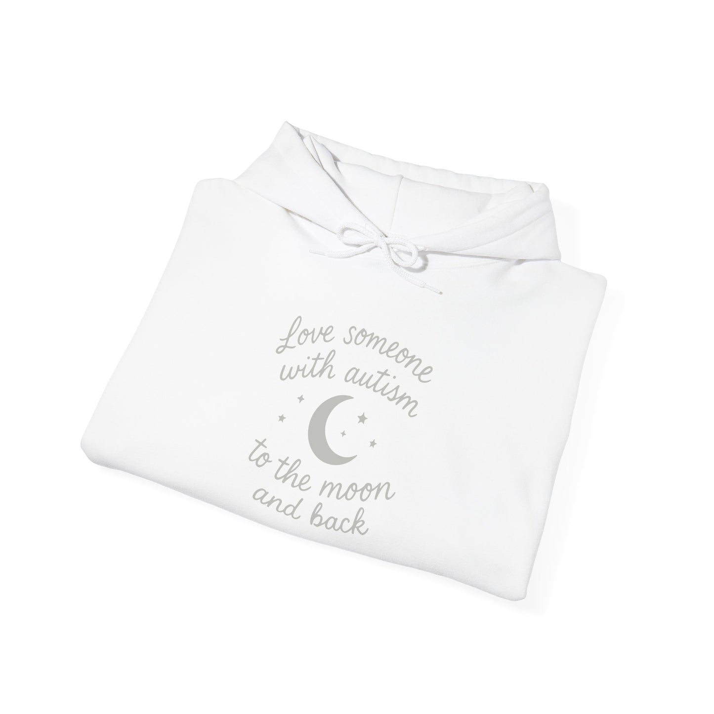 “Love Someone With All Your Heart: To the Moon and Back” Hoodie
