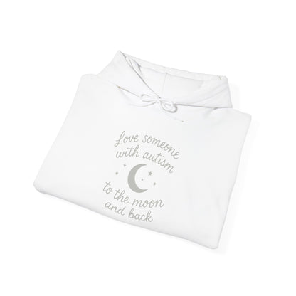 “Love Someone With All Your Heart: To the Moon and Back” Hoodie