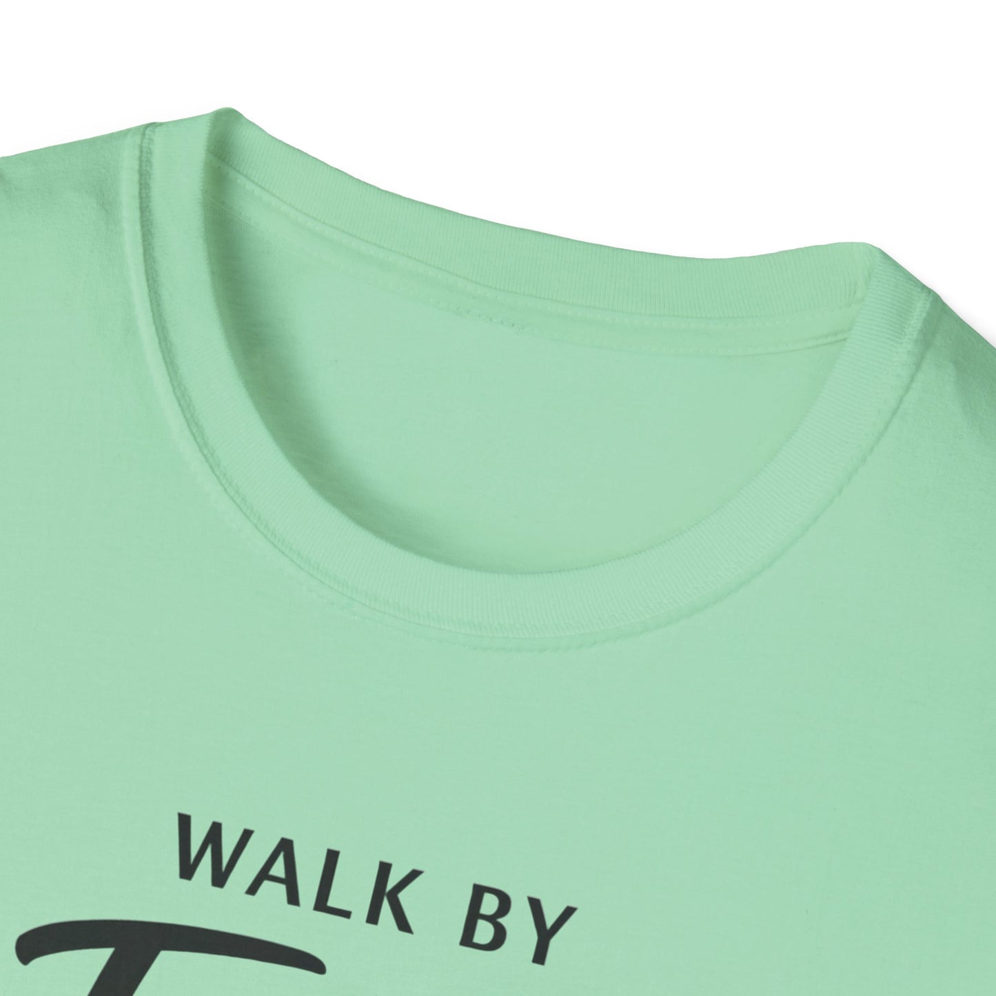 "Walk by Faith Not by Sight" T-shirt
