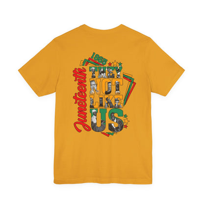 Juneteenth "They Not Like Us" Graphic Tee — Juneteenth Celebration T-Shirt