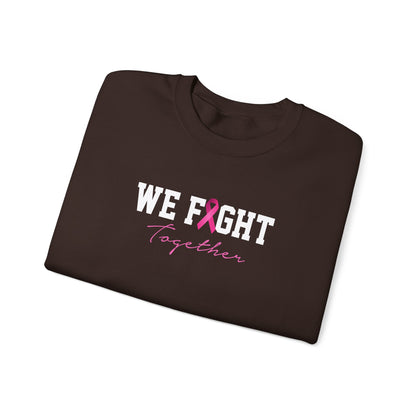 "We Fight Together" Sweatshirt