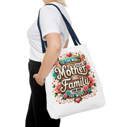 Mother & Family Floral Tote Bag — "To the world you are a Mother" Gift Tote