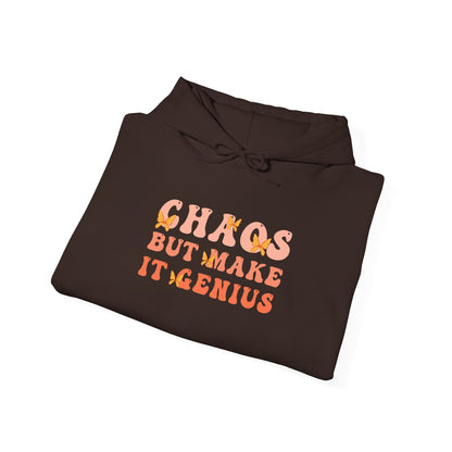 Chaos But Make It Genius Hoodie