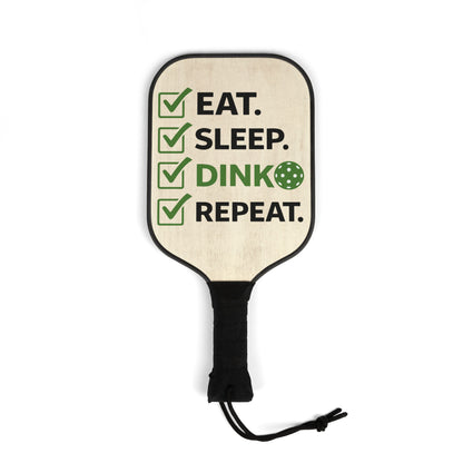 Pickleball Paddle Set - "Eat. Sleep. Dink. Repeat." Paddle & Ball Kit