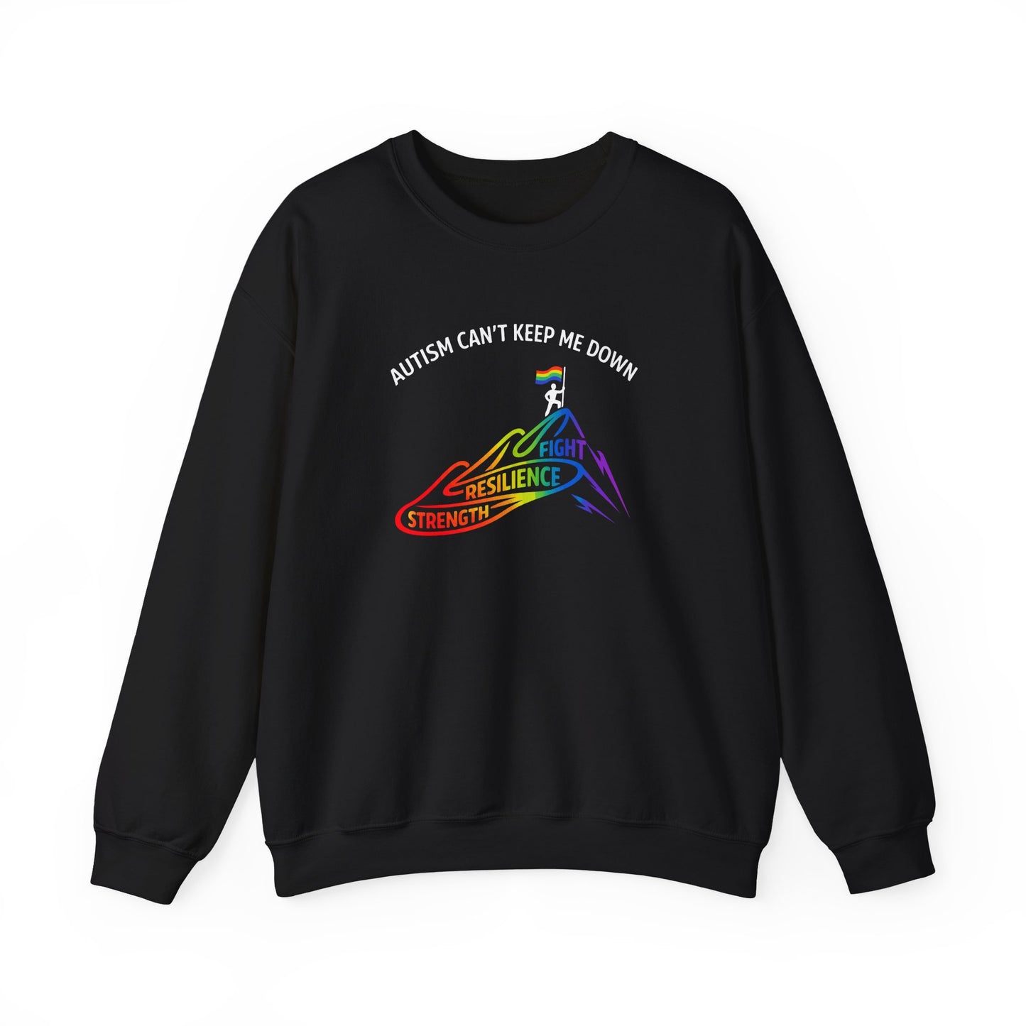 Autism Can't Keep Me Down Fight Resilience Strength Sweatshirt
