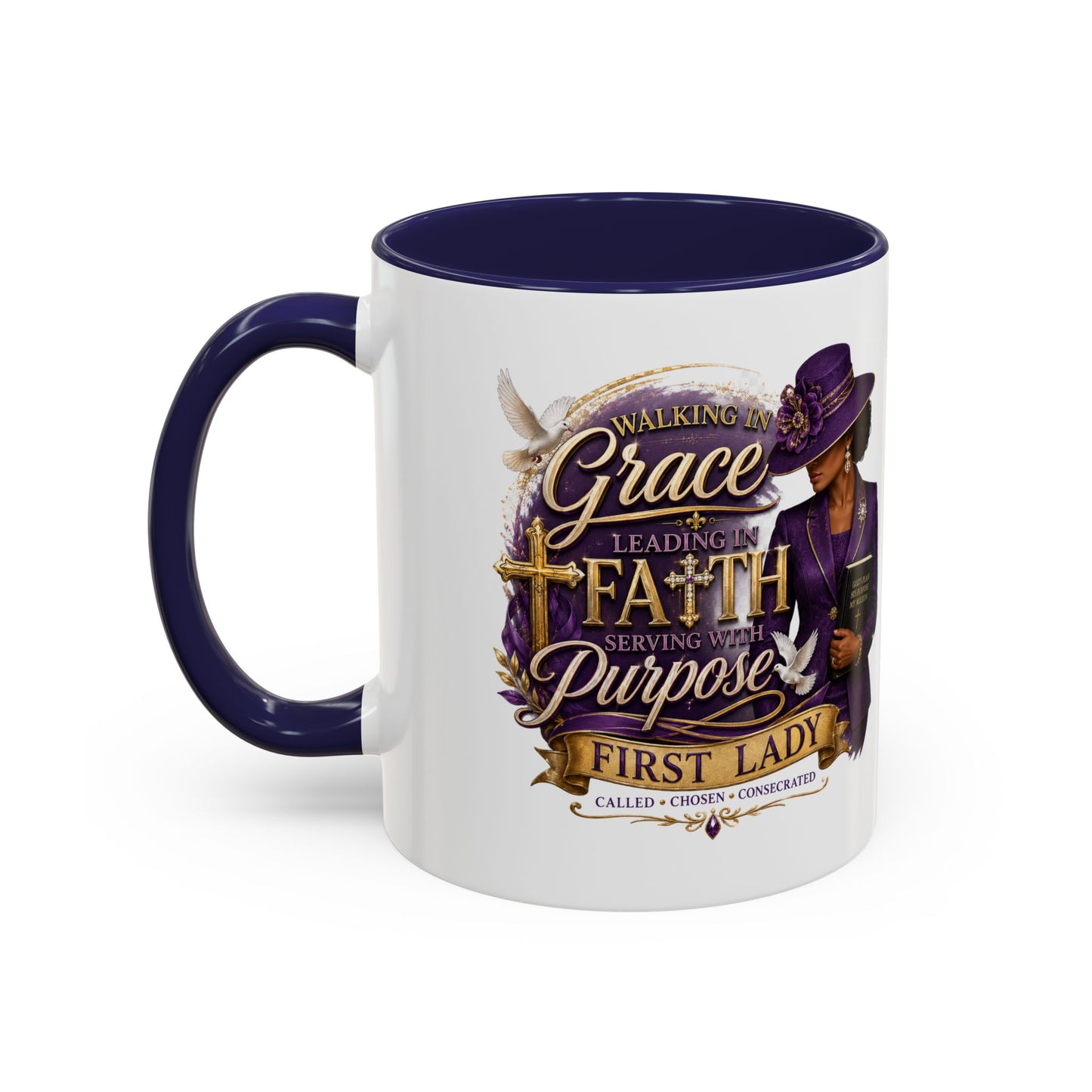 Faith & Purpose Accent Coffee Mug — First Lady Church Design (11/15oz)
