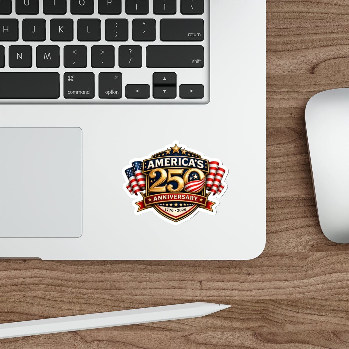 Sticker — "America’s 250th Anniversary 1776–2026" Patriotic Die-Cut Sticker