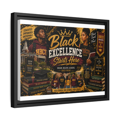 Black Excellence Starts Here Framed Canvas