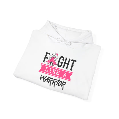 "Fight Like a Warrior" Hoodie