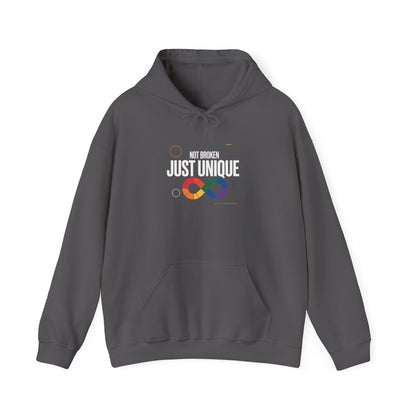 Not Broken Just Unique Hoodie
