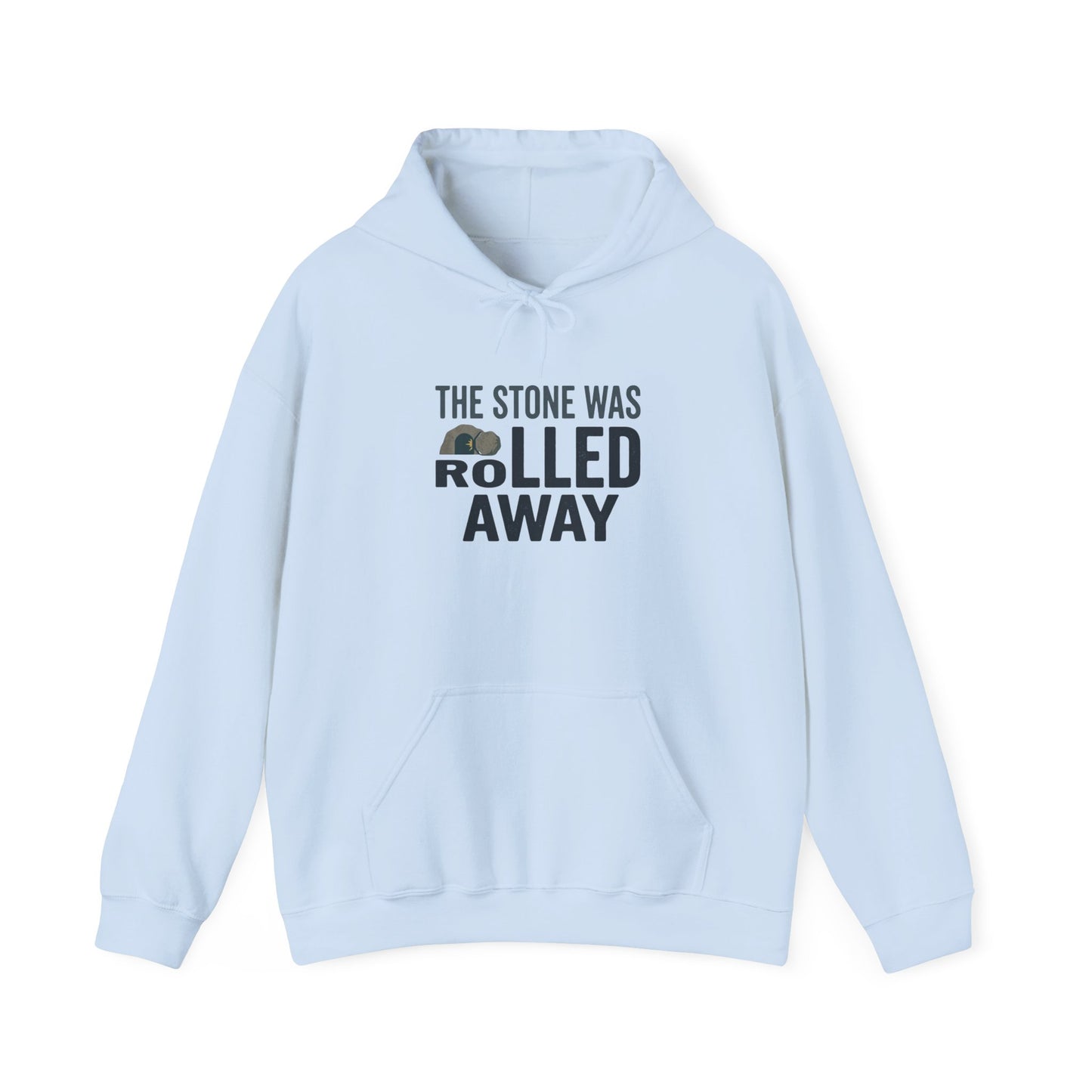 "The Stone Was Rolled Away" Hoodie