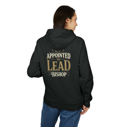 Appointed to Lead Bishop Hoodie — Religious Ministry Pullover