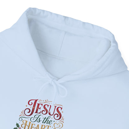 "Jesus is the Heart of Christmas" Hoodie