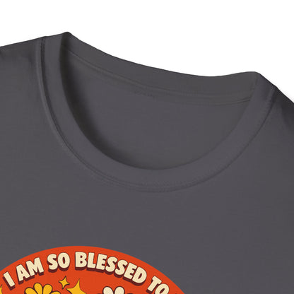 “I’m So Blessed to Be a Mama” T-Shirt
