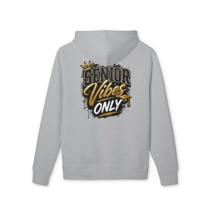Senior Vibes Only Hoodie