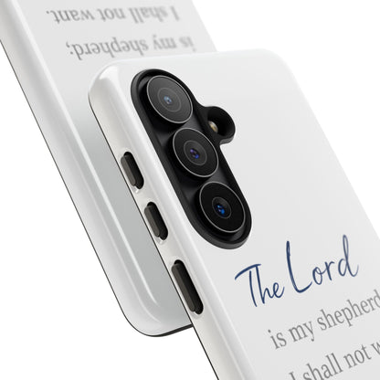 Psalm 23:1 Phone Case — "The Lord is my shepherd; I shall not want" Christian Protective Cover