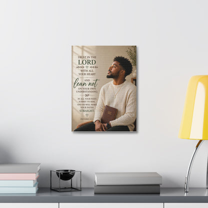 Stretched Canvas - "Trust in the Lord" Scripture Wall Art (Proverbs 3:5-6)