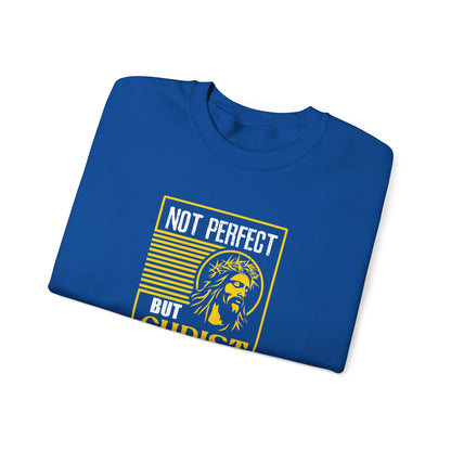 "Not Perfect But Christ Died For Me" Sweatshirt