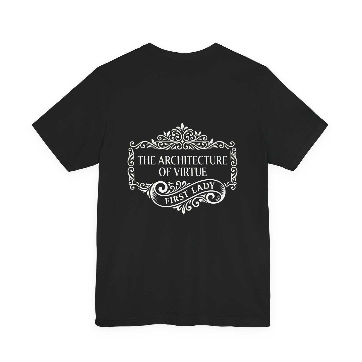 First Lady 'The Architecture of Virtue' Graphic Tee